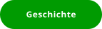 Geschichte