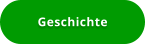 Geschichte
